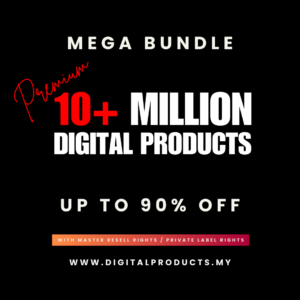 10+ Million Digital Products Bundle